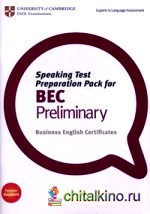 Speaking Test Preparation Pack for BEC Preliminary: Teacher Support (+ DVD)