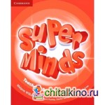 Super Minds 4: Teacher's Book