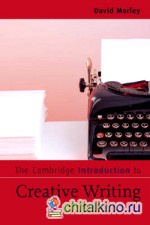 The Cambridge Introduction to Creative Writing