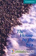 The House by the Sea: + 2 AudioCD (+ Audio CD)