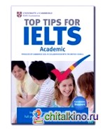 Top Tips for IELTS Academic (+ CD-ROM)