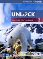 Unlock 3: Reading and Writing Skills. Student's Book and Online Workbook