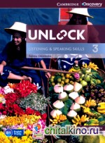 Unlock 3: Listening and Speaking Skills. Student's Book and Online Workbook