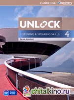 Unlock 4: Listening and Speaking Skills