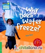 Why Does Water Freeze?