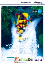 Your Dream Vacation + Online Access