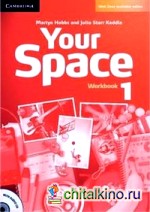 Your Space Level 1: Workbook with Audio CD (+ Audio CD)
