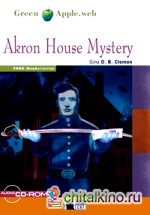 Akron House Mystery (+ Audio CD)