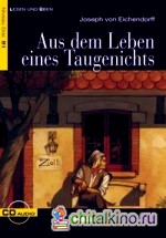 Aus dem Leben eines Taugenichts (+ Audio CD)
