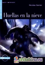 Huellas en la nieve (+ Audio CD)