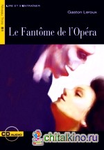 Le Fantome de l'Opera (+ Audio CD)