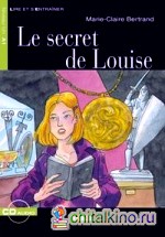 Le Secret de Louise (+ Audio CD)