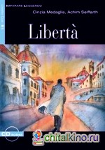 Libertà (+ Audio CD)