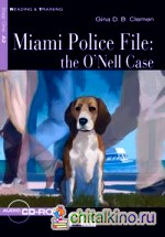 Miami Police File: The O'Nell Case (+ Audio CD)