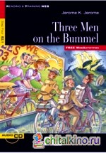 Three Men on the Bummel (+ Audio CD)