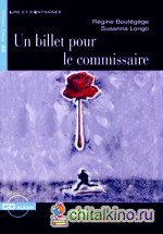 Un Billet pour le commissaire (+ Audio CD)