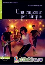 Una canzone per cinque (+ Audio CD)