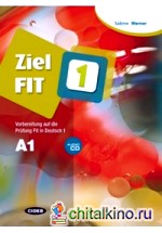 Ziel FIT (+ Audio CD)