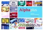 Alpha plus A1/2: Aufbaukurs. Kursbuch (+ Audio CD)