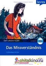 Lextra Deutsch als Fremdsprache A2-B1: Das Missverstandnis (+ Audio CD)