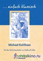 Michael Kohlhaas: Schülerheft