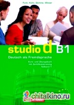 Studio d B1: Kurs- uns Uebungsbb. Teil B1/1 (+ Audio CD)