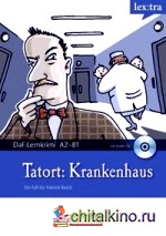 Tatort: Krankenhaus mit Hörbuch (+ Audio CD)