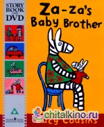 Za-Za's Baby Brother (+ DVD)