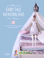 Tilda's Fairy Tale Wonderland