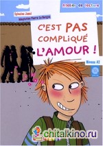C'est pas complique l'amour! (+ Audio CD)