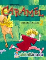 Caramel 2 livre de l'eleve