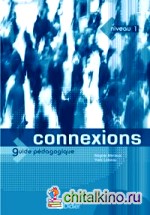Connexions 1 guide pedagogique