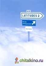 Latitudes 2 guide pédagogique