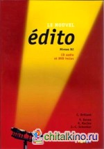 Le nouvel Edito B2: Livre. + DVD (+ Audio CD)