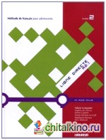 Méthode de français pour adolescents Niveau 2 (+ Audio CD)