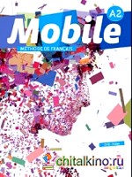Mobile A2: Methode de francais (+ DVD)