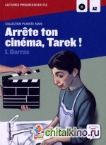 Arrete ton cinema, Tarek (+ Audio CD)