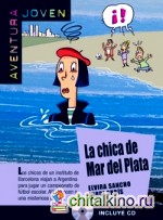 Aventura joven: La chica de Mar del Plata (+ Audio CD)