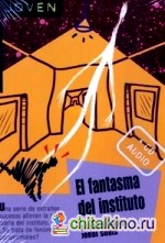 El fantasma del instituto (+ Audio CD)