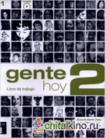 Gente hoy 2: Libro de trabajo (+ CD-ROM)