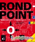 Rond Point 2: Livre de l'eleve (+ Audio CD)