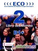 ECO 2: B1+: Libro del Alumno