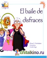 El Baile De Disfraces