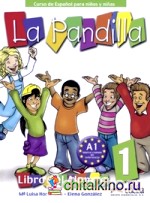 La Pandilla 1: Pack Alumno + Ejercicios