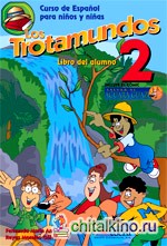 Los Trotamundos 2: Libro del Alumno