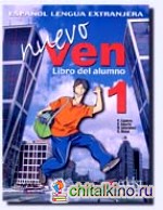 Nuevo Ven 1: Libro del Alumno (+ Audio CD)