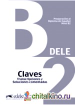 Preparacion DELE B2: Claves