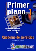 Primer Plano 1: Cuaderno de Ejercicios