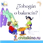 Tobogan O Balancin
