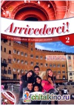 Arrivederci! 2 Libro (+ Audio CD)